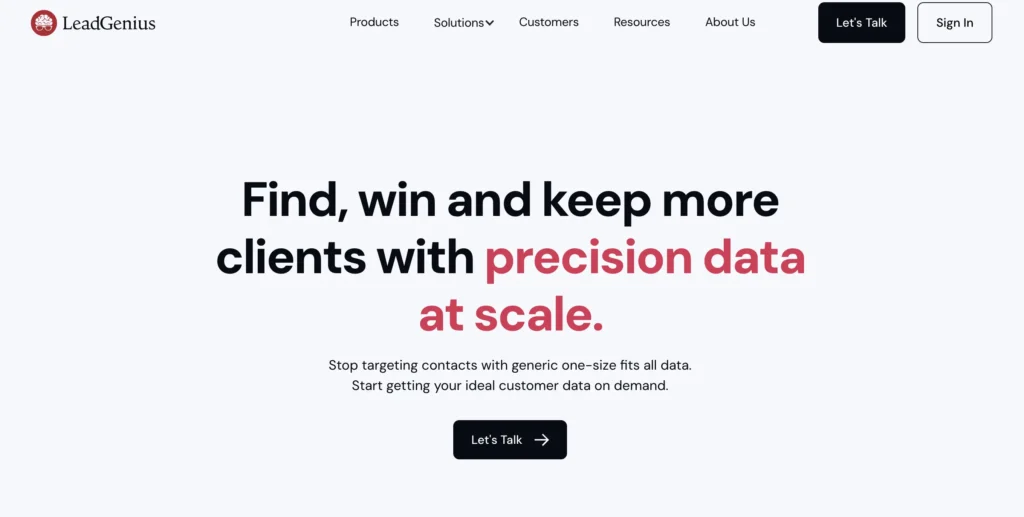 Leadgenius hero section Find, win and keep more clients with precision data at scale.